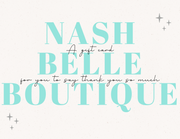 Nash Belle Boutique Gift Card